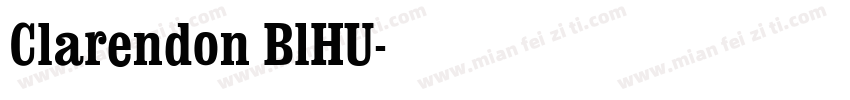 Clarendon BlHU字体转换